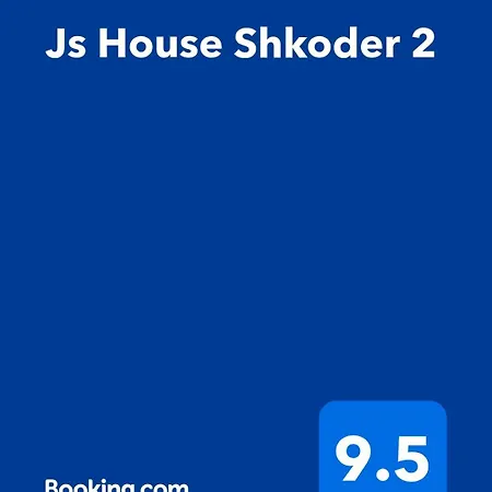 Js House 2 Shkodra